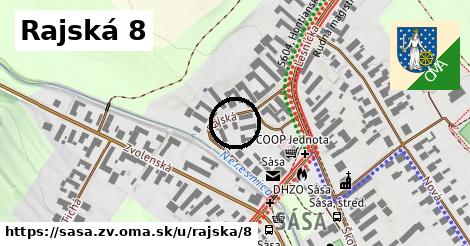 Rajská 8, Sása, okres ZV