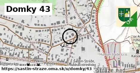 Domky 43, Šaštín-Stráže