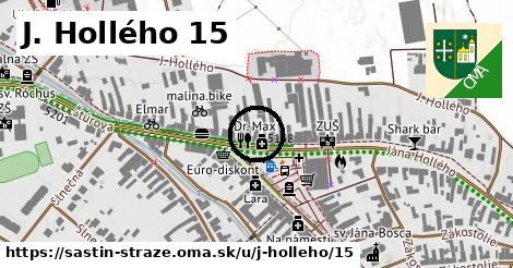 J. Hollého 15, Šaštín-Stráže