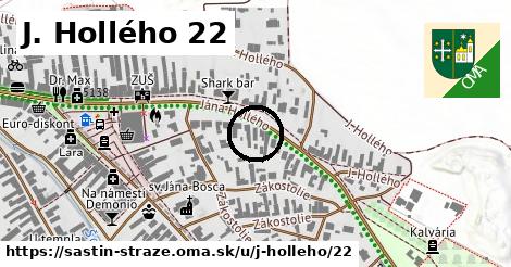 J. Hollého 22, Šaštín-Stráže