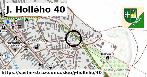 J. Hollého 40, Šaštín-Stráže