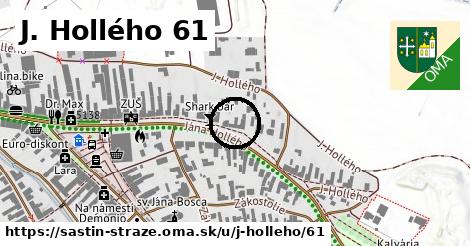 J. Hollého 61, Šaštín-Stráže