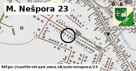 M. Nešpora 23, Šaštín-Stráže