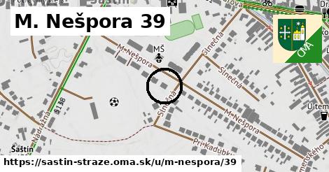 M. Nešpora 39, Šaštín-Stráže