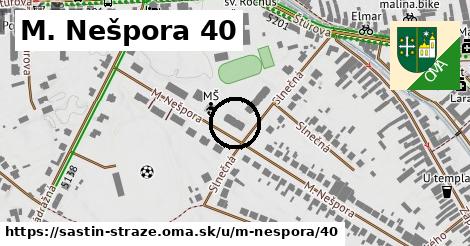 M. Nešpora 40, Šaštín-Stráže