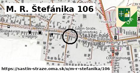 M. R. Štefánika 106, Šaštín-Stráže