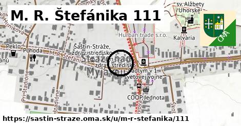 M. R. Štefánika 111, Šaštín-Stráže