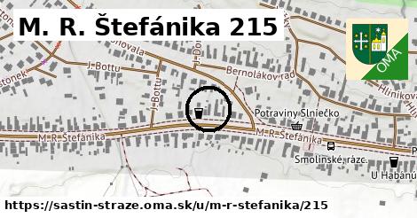 M. R. Štefánika 215, Šaštín-Stráže
