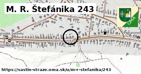 M. R. Štefánika 243, Šaštín-Stráže