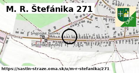 M. R. Štefánika 271, Šaštín-Stráže