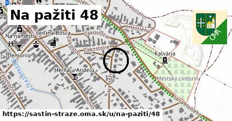 Na pažiti 48, Šaštín-Stráže