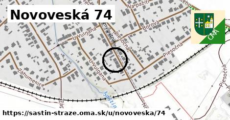 Novoveská 74, Šaštín-Stráže