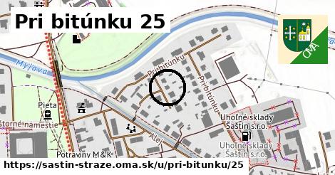 Pri bitúnku 25, Šaštín-Stráže