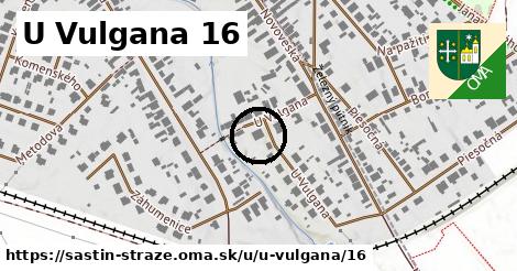 U Vulgana 16, Šaštín-Stráže