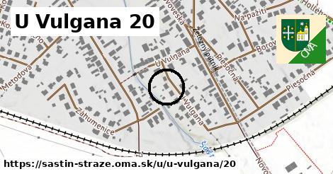 U Vulgana 20, Šaštín-Stráže