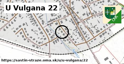 U Vulgana 22, Šaštín-Stráže