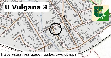 U Vulgana 3, Šaštín-Stráže