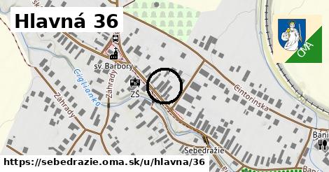 Hlavná 36, Sebedražie