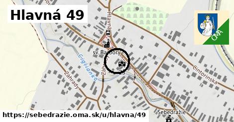 Hlavná 49, Sebedražie