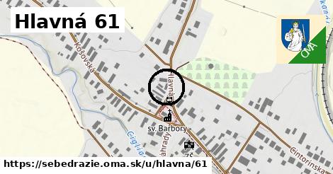 Hlavná 61, Sebedražie