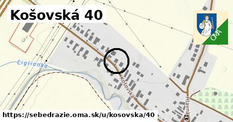 Košovská 40, Sebedražie