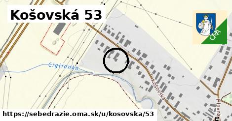 Košovská 53, Sebedražie