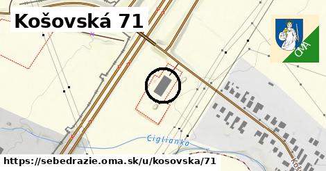 Košovská 71, Sebedražie