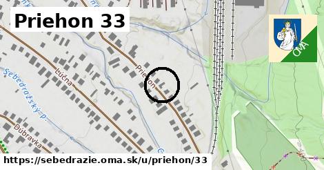 Priehon 33, Sebedražie