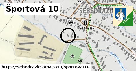 Športová 10, Sebedražie