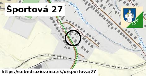 Športová 27, Sebedražie