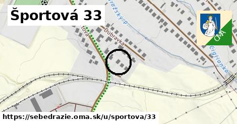 Športová 33, Sebedražie