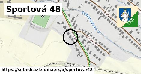 Športová 48, Sebedražie