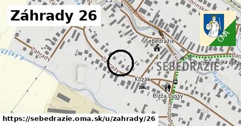 Záhrady 26, Sebedražie