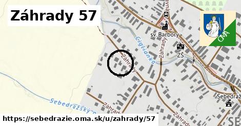 Záhrady 57, Sebedražie