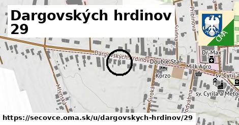 Dargovských hrdinov 29, Sečovce