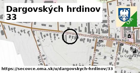 Dargovských hrdinov 33, Sečovce