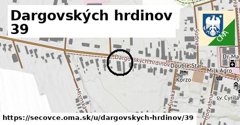 Dargovských hrdinov 39, Sečovce