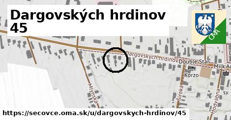 Dargovských hrdinov 45, Sečovce