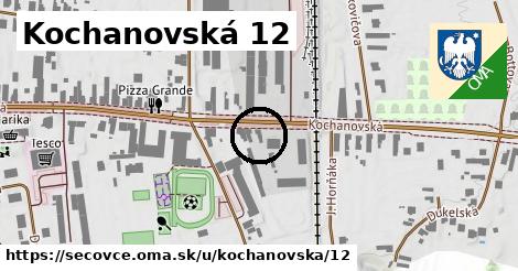 Kochanovská 12, Sečovce