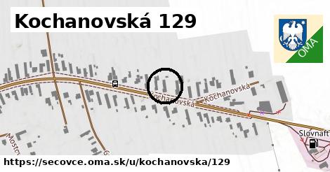 Kochanovská 129, Sečovce