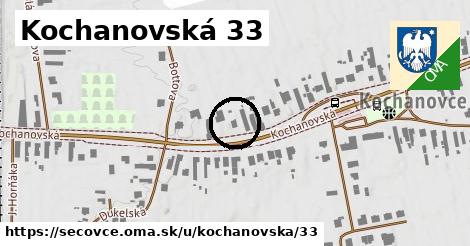 Kochanovská 33, Sečovce