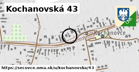 Kochanovská 43, Sečovce