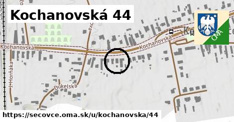 Kochanovská 44, Sečovce