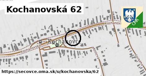 Kochanovská 62, Sečovce