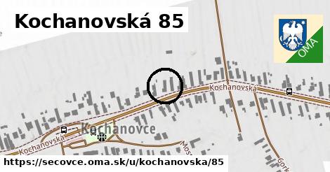 Kochanovská 85, Sečovce
