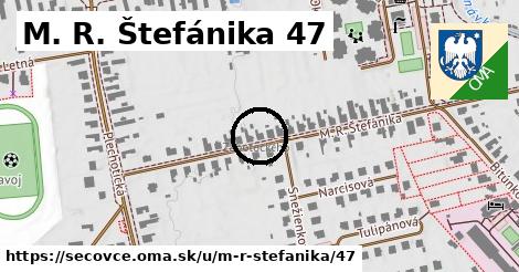 M. R. Štefánika 47, Sečovce