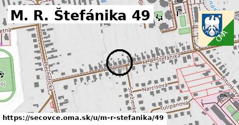 M. R. Štefánika 49, Sečovce