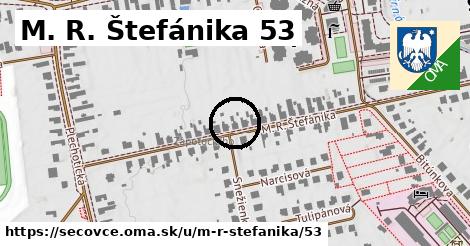 M. R. Štefánika 53, Sečovce