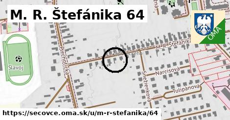 M. R. Štefánika 64, Sečovce