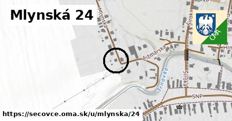 Mlynská 24, Sečovce